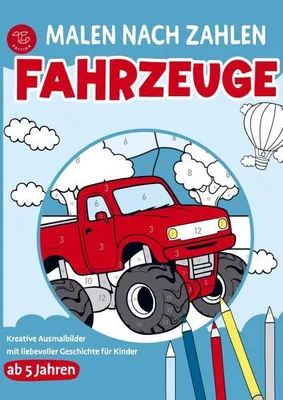Produktbild von Malen nach Zahlen für Kinder - Fahrzeuge