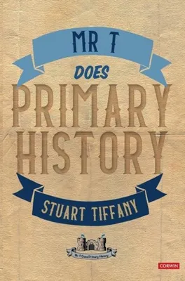 Image de Mr T Does Primary History