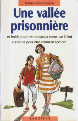 Image de Vallee prisonnière (une)