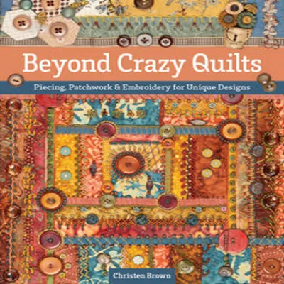 Immagine prodotto di Beyond Crazy Quilts