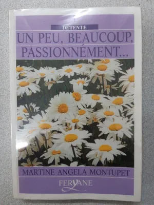 Image de Un Peu, Beaucoup, Passionnement
