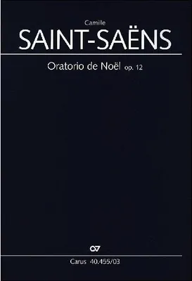 Zdjęcie produktu dla Saint-Sa¿, C: Oratorio de Noel
