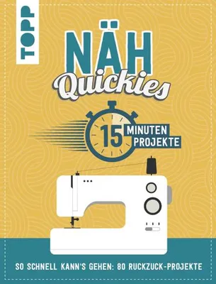 Produktbild von Scharnowski, E: Näh-Quickies: 15-Minuten-Projekte