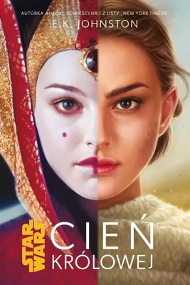 Produktbild von Star Wars Cień Królowej Tom 1 - E.K. Johnston (Buch auf Polnisch)