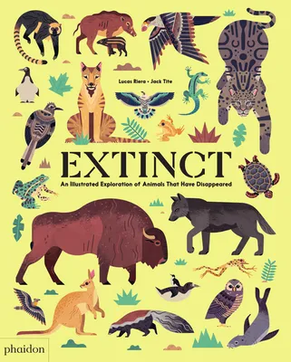 Produktbild von Extinct. An illustrated esploration of animals that have disappeared
