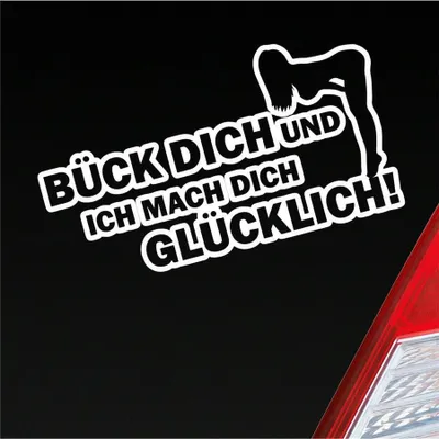 Produktbild von Auto Aufkleber Bück dich und ich mach dich glücklich! Sexy Pin Up 15x8 cm Weiss Glanz Sticker Heckscheibenaufkleber