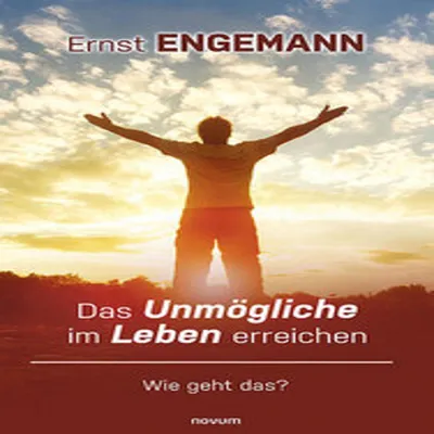 Obrázok produktu pre Das Unmögliche im Leben erreichen