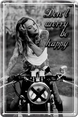 Produktbild von Blechschild Motorrad 20x30cm Biker Girl don´t worry happy