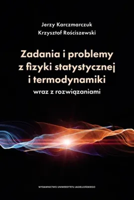 Produktbild von Zadania i problemy z fizyki statystycznej i termodynamiki wraz z rozwiazaniami