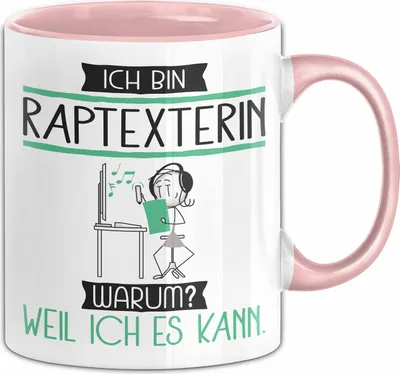 Produktbild von Raptexterin Tasse Geschenk Ich Bin Raptexterin Warum Weil Ich Es Kann Geschenkidee Geburtstag (Rosa)