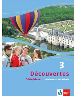 Produktbild von Découvertes Série bleue 3. Grammatisches Beiheft. ab Klasse 7