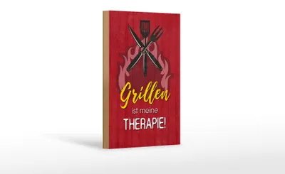 Produktbild von Holzschild Spruch 12x18cm Grillen ist meine Therapie