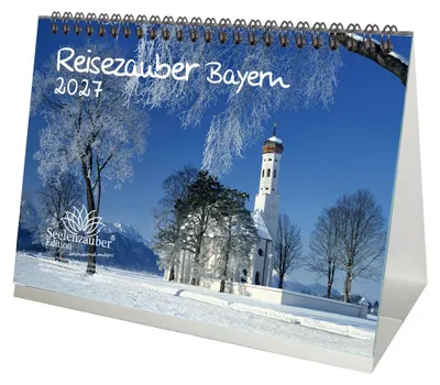 Produktbild von Reisezauber Bayern DIN A5 Tischkalender für 2027 München Nürnberg Deutschland- Seelenzauber