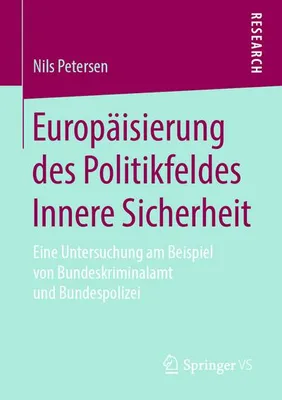 Image de Petersen, N: Europäisierung des Politikfeldes Innere Sicherh