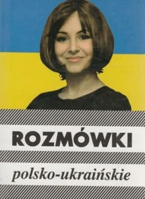 Zdjęcie produktu dla Rozmówki polsko-ukraińskie w.4 - Urszula Michalska