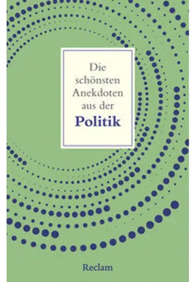 Productafbeelding van Die schönsten Anekdoten aus der Politik