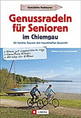 Obrázek produktu pro Genussradeln für Senioren im Chiemgau