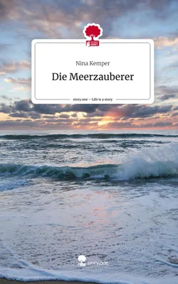 Produktbild von Die Meerzauberer. Life is a Story - story.one