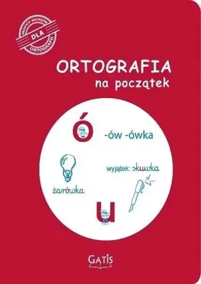Immagine prodotto di Ortografia per principianti (ó, u) - opera collettiva