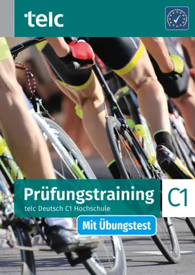 Produktbild von Prüfungstraining. telc Deutsch C1 Hochschule