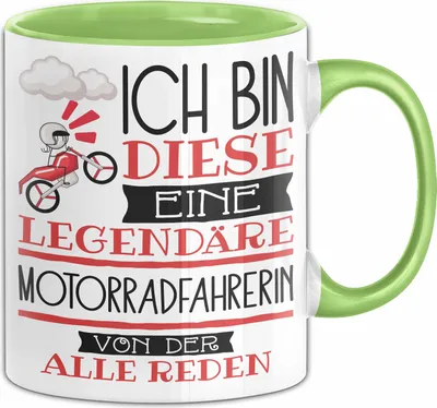 Produktbild von Motorradfahrerin Tasse Geschenk Ich Bin Diese Eine Legendäre Motorradfahrerin Von Der Alle Reden Geschenkidee Geburtstag Weihnachten (Grün)