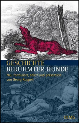 Image de Fréville, A: Geschichte berühmter Hunde