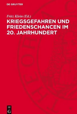 Produktbild von Kriegsgefahren und Friedenschancen im 20. Jahrhundert