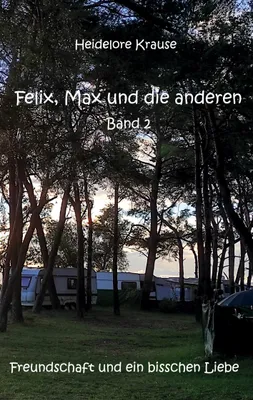 Produktbild von Felix, Max und die anderen - Band 2