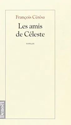 Image de Les amis de Céleste
