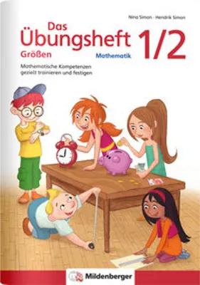 Image de Das Übungsheft Größen Mathematik 1/2