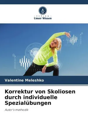 Zdjęcie produktu dla Korrektur von Skoliosen durch individuelle Spezialübungen