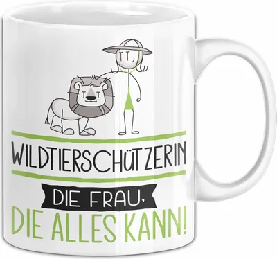 Produktbild von Wildtierschützerin Geschenk Tasse Becher Die Frau Die Allen Kann Geschenkidee für eine Wildtierschützerin Lustig (Weiß)