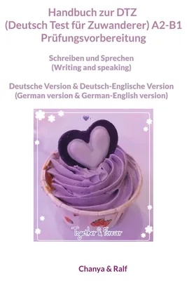 Produktbild von Handbuch zur DTZ (Deutsch Test für Zuwanderer) A2-B1 Prüfungsvorbereitung