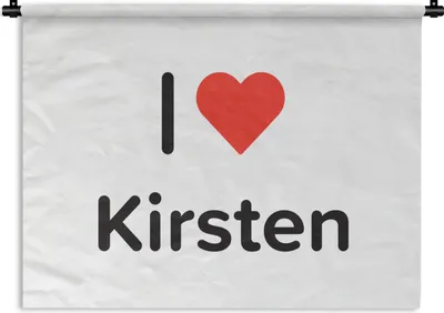 Produktbild von MuchoWow® Wandteppich Wandbehang Ich liebe - Kirsten - Mädchen 60x45 cm Tapisserie Dekoration Wandtuch - Das Schlafzimmer