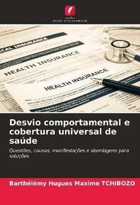 Produktbild von Desvio comportamental e cobertura universal de saúde