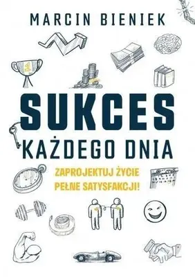 Produktbild von Sukces każdego dnia - Marcin Bieniek