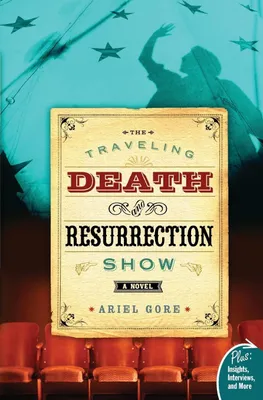 Produktbild von Traveling Death and Resurrection Show, The