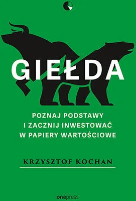 Immagine prodotto di Gielda Poznaj podstawy i zacznij inwestowac w papiery wartosciowe