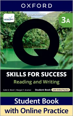 Produktbild von Q: Skills for Success Fourth Edition Level 3 Reading and Writing Student Book A with Online Practice