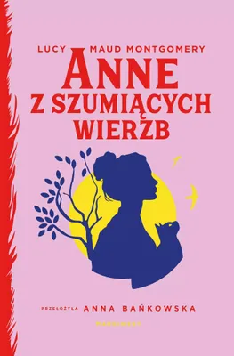 Zdjęcie produktu dla Anne z Szumiących Wierzb