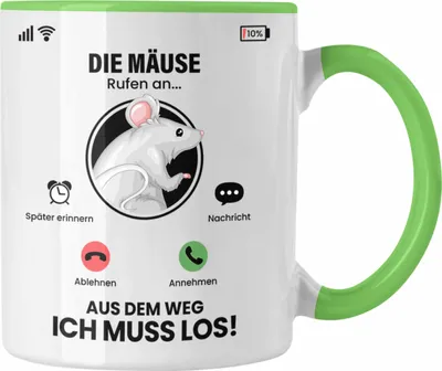 Produktbild von Trendation - Die Mäuse Rufen An Tasse Geschenk für Mäuse Züchter Besitzer Geschenkidee Lustig Spruch (Grün)