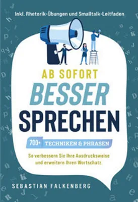 Immagine prodotto di Ab sofort besser sprechen - 700+ Techniken & Phrasen
