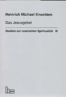 Obrázok produktu pre Das Jesusgebet bei russischen Autoren.