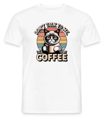 Produktbild von Spreadshirt Don’t Talk To Me Talk To My Coffee Grumpy Cat Männer T-Shirt, XXL, Weiß