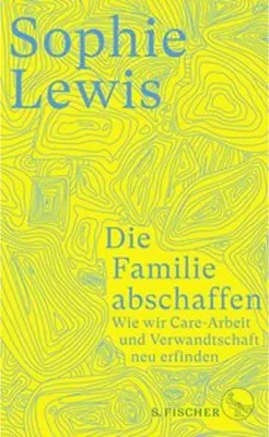 Produktbild von Die Familie abschaffen