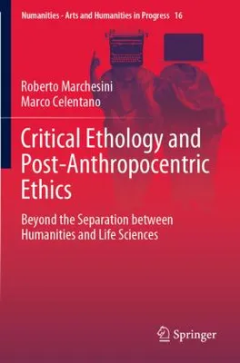 Obrázek produktu pro Critical Ethology and Post-Anthropocentric Ethics