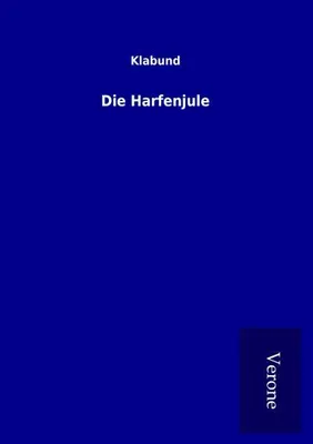 Image de Die Harfenjule
