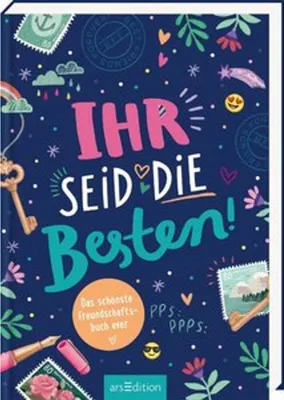 Immagine prodotto di Ihr seid die Besten! - Das schönste Freundschaftsbuch ever (PS: Du bist die Beste!)