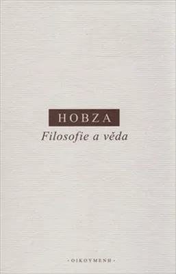 Zdjęcie produktu dla Filosofie a věda | Pavel Hobza