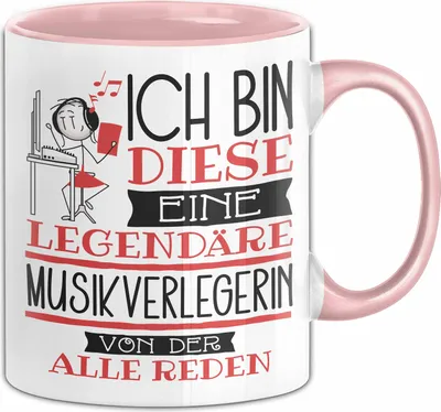 Produktbild von Musikverlegerin Tasse Geschenk Ich Bin Diese Eine Legendäre Musikverlegerin Von Der Alle Reden Geschenkidee Geburtstag Weihnachten (Rosa)